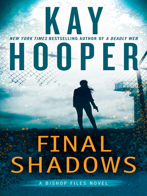 Title details for Final Shadows by Kay Hooper - Wait list